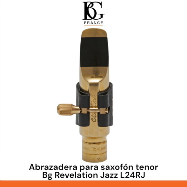 Abrazadera para saxofón tenor Bg Revelation Jazz L24RJ - Imagen 6